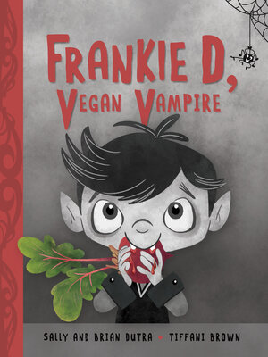 cover image of Frankie D, Vegan Vampire